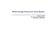 Wind Energy Resource Zone Board October 9, 2009 Michigan Wind Working Group