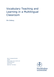 Vocabulary Teaching and Learning in a Multilingual Classroom Elin Solberg