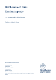 Barnboken och barns identitetskapande – ett genusperspektiv på barnlitteratur Författare: Viktoria Hannu