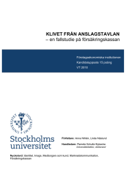 KLIVET FRÅN ANSLAGSTAVLAN – en fallstudie på försäkringskassan