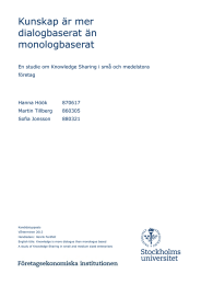 Kunskap är mer dialogbaserat än monologbaserat