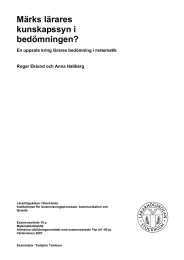 Märks lärares kunskapssyn i bedömningen? En uppsats kring lärares bedömning i matematik