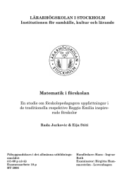 Matematik i förskolan  LÄRARHÖGSKOLAN I STOCKHOLM Institutionen för samhälle, kultur och lärande