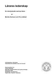 Lärares ledarskap En intervjustudie med sju lärare av Monika Karlsson och Pia Lindblad