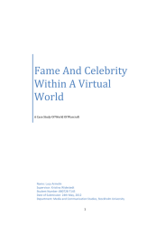 Fame And Celebrity Within A Virtual World