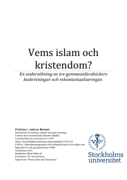 Vems islam och kristendom? En undersökning av tre gymnasieläroböckers beskrivningar och rekontextualiseringar.