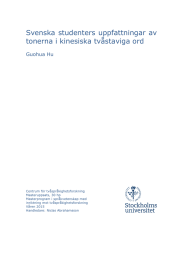 Svenska studenters uppfattningar av tonerna i kinesiska tvåstaviga ord  Guohua Hu