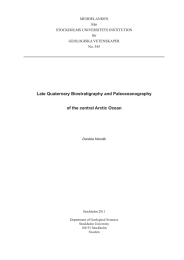 Late Quaternary Biostratigraphy and Paleoceanography of the central Arctic Ocean MEDDELANDEN från