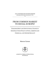 FROM COMMON MARKET TO SOCIAL EUROPE?  Marcus Carson