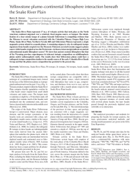 Yellowstone system were emplaced through cratonic lithosphere of Idaho, Montana, and