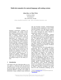 Multi-slot semantics for natural-language call routing systems  Johan Boye