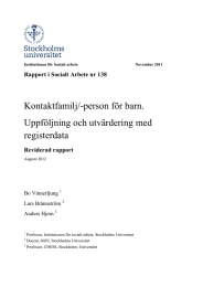 Kontaktfamilj/-person för barn. Uppföljning och utvärdering med registerdata