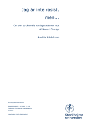 Jag är inte rasist, men... Om den strukturella vardagsrasismen mot afrikaner i Sverige