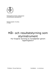 Mål- och resultatstyrning som styrinstrument Hur fungerar styrning av myndigheter genom