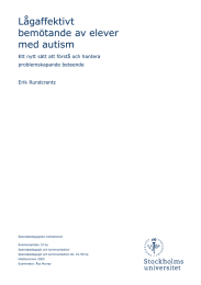 Lågaffektivt bemötande av elever med autism Ett nytt sätt att förstå och hantera