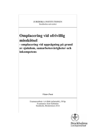 Omplacering vid ofrivillig misskötsel - omplacering vid uppsägning på grund