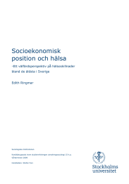 Socioekonomisk position och hälsa -Ett välfärdsperspektiv på hälsoskillnader