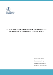 EN TEXTANALYTISK STUDIE OM HUR TERRORGRUPPEN Författare: Linda Brokvist