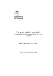 Det goda, det fula, det onda- och 2007