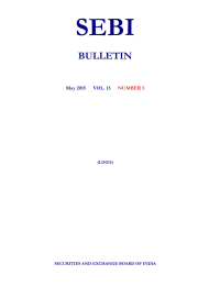 SEBI BULLETIN May 2015   VOL. 13 NUMBER 5