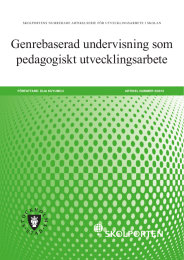 Genrebaserad undervisning som pedagogiskt utvecklingsarbete FörFattare: eija Kuyumcu artiKeL Nummer 3/2013