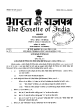 The Gazette of India EXTRAORDINARY REGD NO D. L -33004/99