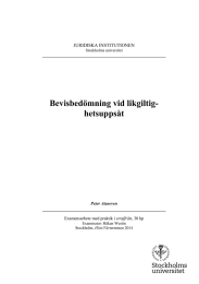 Bevisbedömning vid likgiltig- hetsuppsåt JURIDISKA INSTITUTIONEN