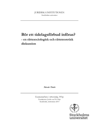 Bör ett tidelagsförbud införas? - en rättssociologisk och rättsteoretisk diskussion