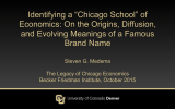 Identifying a “Chicago School” of Economics: On the Origins, Diffusion,