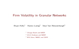 Firm Volatility in Granular Networks Bryan Kelly Hanno Lustig Stijn Van Nieuwerburgh