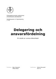 Delegering och ansvarsfördelning  En studie av vunna erfarenheter