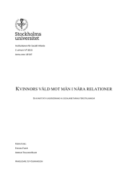 K  VINNORS VÅLD MOT MÄN I NÄRA RELATIONER Institutionen för Socialt Arbete