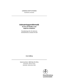 Anknytningsproblematik JURIDISKA INSTITUTIONEN för barn till föräldrar med