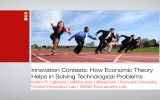 Innovation Contests: How Economic Theory Helps in Solving Technological Problems
