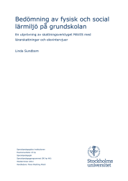 Bedömning av fysisk och social lärmiljö på grundskolan