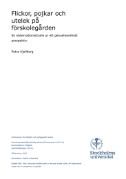 Flickor, pojkar och utelek på förskolegården En observationsstudie ur ett genusteoretiskt