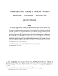 Systemic Risk and Stability in Financial Networks ∗ Daron Acemoglu Asuman Ozdaglar