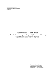 ”Det vet man ju hur de är.” unga killar med invandrarbakgrund.