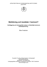 Befolkning och bostäder i harmoni? Ellen Fredholm bostadsplanering.