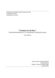 ”Uutisista hyvää iltaa.” Kielenhuollontutkielma SVT:n uutisjuttujen ymmärrettävyydestä