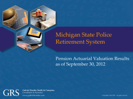 Michigan State Police Retirement System Pension Actuarial Valuation Results