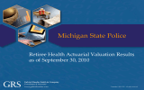 Michigan State Police Retiree Health Actuarial Valuation Results