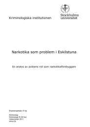 Narkotika som problem i Eskilstuna Kriminologiska institutionen