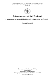 Drömmen om ett liv i Thailand Anna Wennesjö