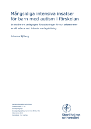 Mångsidiga intensiva insatser för barn med autism i förskolan