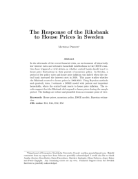 The Response of the Riksbank to House Prices in Sweden Mathias Pronin