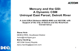 Mercury and the GSI: A Dynamic CSM Uniroyal East Parcel, Detroit River