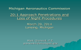 Michigan Aeronautics Commission 20:1 Approach Penetrations and Loss of Night Procedures