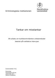 Tankar om misstankar Kriminologiska institutionen Ett arbete om butikskontrollanters arbetsmetoder