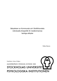 Betydelsen av Kommunals och Vårdförbundets individuella lönepolitik för medlemmarnas fackliga attityder